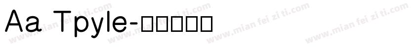 Aa Tpyle字体转换